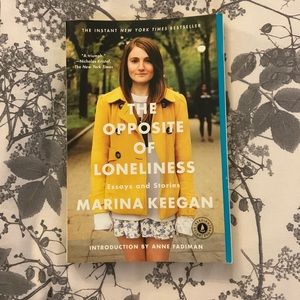 The Opposite of Loneliness by Marina Keegan - Novel